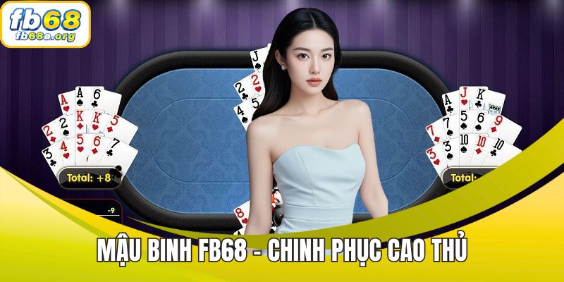 Mậu Binh FB68