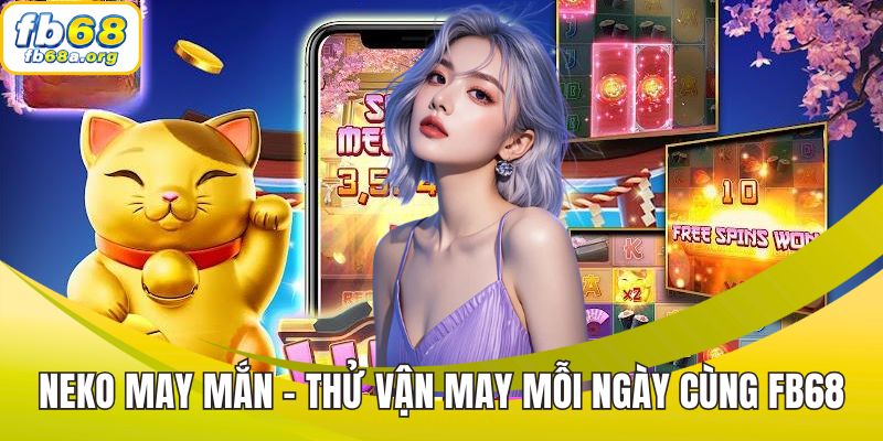 Neko may mắn