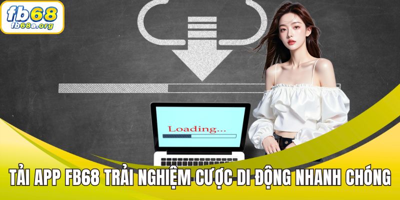 Tải App FB68